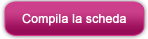 Compila la scheda